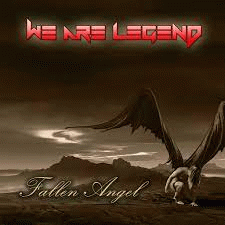 We Are Legend : Fallen Angel (Single)